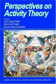 Cover of: Perspectives on activity theory by edited by Yrjö Engeström, Reijo Miettinen, Raija-Leena Punamäki.
