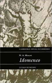 Cover of: W.A. Mozart, Idomeneo by Julian Rushton