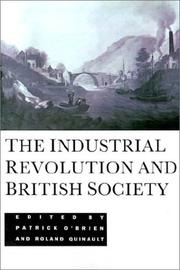 Cover of: The Industrial revolution and British society