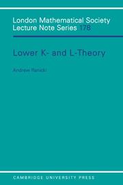 Cover of: Lower K- and L-theory by Andrew Ranicki
