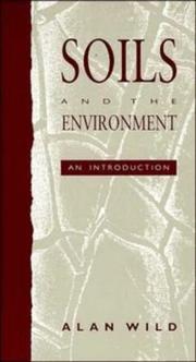 Cover of: Soils and the environment: an introduction