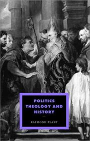 Cover of: Politics, Theology and History (Cambridge Studies in Ideology and Religion)