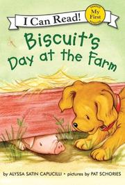 Cover of: Biscuit's Day at the Farm (My First I Can Read) by Jean Little