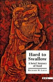 Cover of: Hard to swallow: a brief history of food