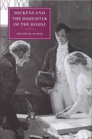 Cover of: Dickens and the daughter of the house