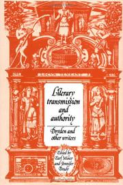 Cover of: Literary transmission and authority by Jennifer Brady ... [et al.] ; edited by Earl Miner and Jennifer Brady.
