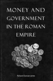 Cover of: Money and government in the Roman empire by Richard Duncan-Jones