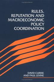 Cover of: Rules, reputation and macroeconomic policy coordination