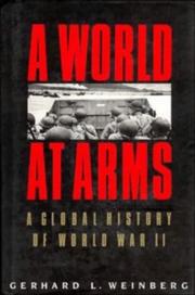 Cover of: A world at arms by Gerhard L. Weinberg