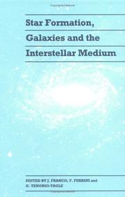Star formation, galaxies and the interstellar medium by EIPC Astrophysical Workshop (4th 1992 Marciana Marina, Italy)