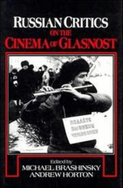 Cover of: Russian critics on the cinema of glasnost