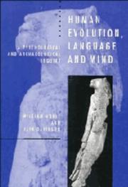 Cover of: Human evolution, language, and mind: a psychological and archaeological inquiry