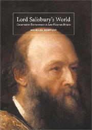 Cover of: Lord Salisbury's world: conservative environments in late-Victorian Britain