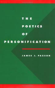 Cover of: The poetics of personification by James J. Paxson