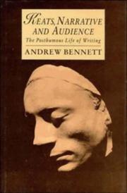 Keats, narrative, and audience by Bennett, Andrew