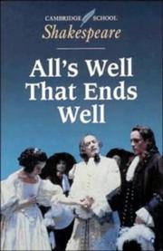 Cover of: All's well that ends well by William Shakespeare