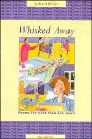 Cover of: Whisked away: poems for more than one voice