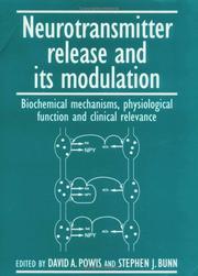 Cover of: Neurotransmitter Release and its Modulation by Klaus Starke