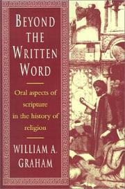 Cover of: Beyond the Written Word | William Albert Graham