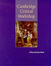 Cover of: Cambridge Critical Workshop by Jeffrey Wood, Lynn Wood