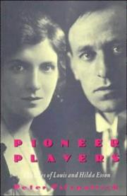 Cover of: Pioneer Players: The Lives of Louis and Hilda Esson