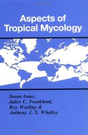 Cover of: Aspects of Tropical Mycology (British Mycological Society Symposia)