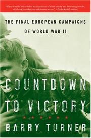 Cover of: Countdown to Victory by Barry Turner, Barry Turner