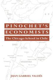 Cover of: Pinochet's economists by Juan Gabriel Valdés