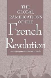 Cover of: The global ramifications of the French Revolution