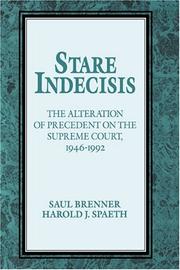 Cover of: Stare indecisis: the alteration of precedent on the Supreme Court, 1946-1992