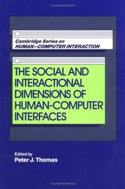 Cover of: The social and interactional dimensions of human-computer interfaces