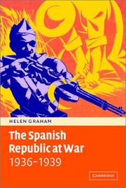 Cover of: The Spanish Republic at War, 1936-1939 by Helen Graham