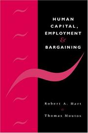 Cover of: Human capital, employment and bargaining