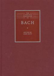 Cover of: The Cambridge companion to Bach by edited by John Butt.