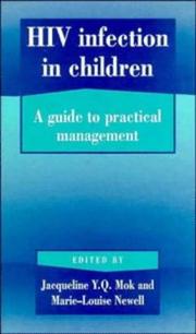 Cover of: HIV Infection in Children: A Guide to Practical Management