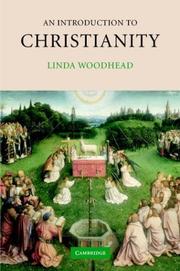 Cover of: An Introduction to Christianity (Introduction to Religion) by Linda Woodhead, Linda Woodhead