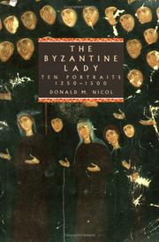 Cover of: The Byzantine lady by Donald MacGillivray Nicol