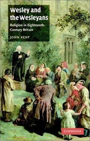 Cover of: Wesley and the Wesleyans: Religion in Eighteenth-Century Britain (British Lives)