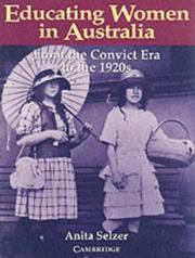 Cover of: Educating Women in Australia: From the Convict Era to the 1920s