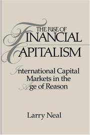 Cover of: The Rise of Financial Capitalism by Larry Neal