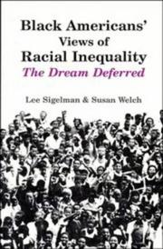Cover of: Black Americans' Views of Racial Inequality: The Dream Deferred