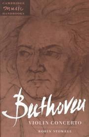 Cover of: Beethoven, Violin concerto by Robin Stowell