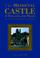 Cover of: The Medieval Castle in England and Wales