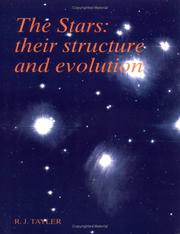 Cover of: The Stars: Their Structure and Evolution