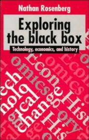 Exploring the black box by Nathan Rosenberg