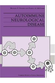 Autoimmune neurological disease by Michael P. Pender