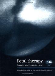 Fetal therapy by Kenneth J. Moise