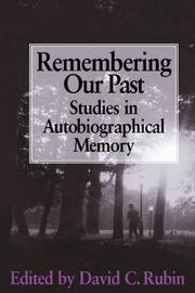Cover of: Remembering our past by edited by David C. Rubin.