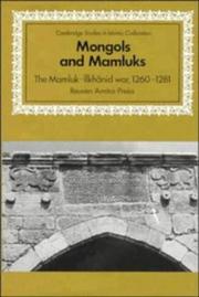 Cover of: Mongols and Mamluks: the Mamluk-Īlkhānid War, 1260-1281