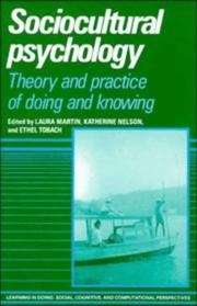 Cover of: Sociocultural Psychology: Theory and Practice of Doing and Knowing (Learning in Doing: Social, Cognitive and Computational Perspectives)